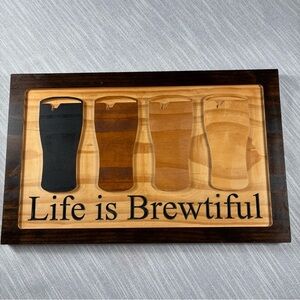 Beer Rustic Wood Bar/ Man Cave Sign Life is Brewtiful 18” L Craft Beer